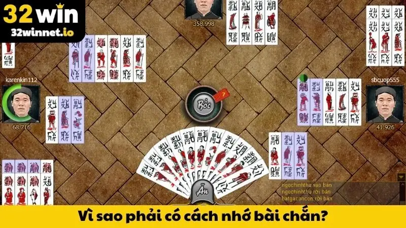 Cách Nhớ Bài Chắn - Bí Quyết Để Trở Thành Cao Thủ Vì sao phải có cách nhớ bài chắn?